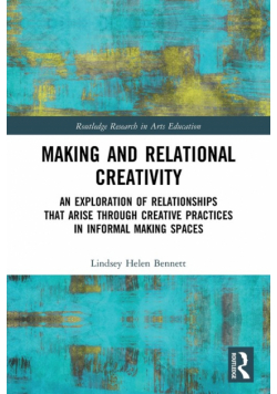 Making and Relational Creativity