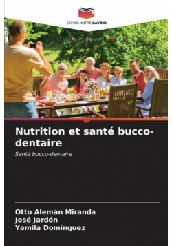 Nutrition et santé bucco-dentaire