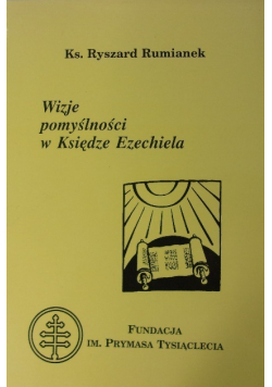 Wizje pomyślności w Księdze Ezechiela