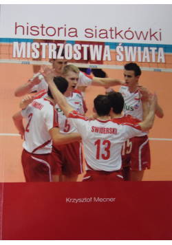 Historia siatkówki Mistrzostwa świata
