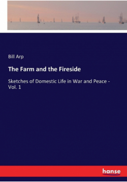 The Farm and the Fireside