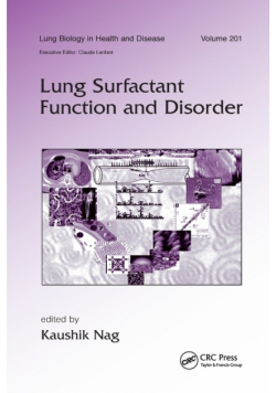 Lung Surfactant Function and Disorder