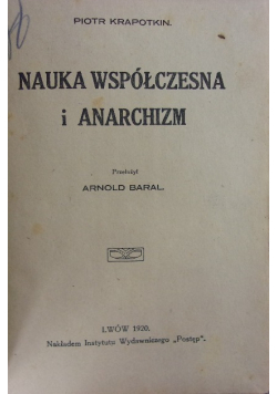Nauka współczesna i anarchizm, 1920 r.