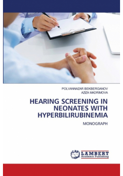 Hearing Screening In Neonates With Hyperbilirubinemia
