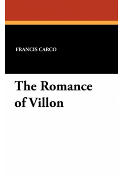 The Romance of Villon