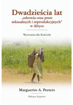 20 lat "zdrowia oraz praw seksualnych i reprodukcyjnych w Afryce