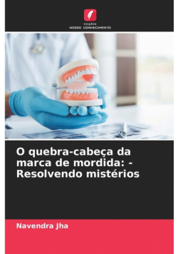 O quebra-cabeça da marca de mordida