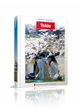 Tokio Miasta marzeń