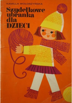 Szydełkowe ubranka dla dzieci