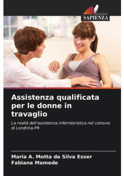 Assistenza qualificata per le donne in travaglio