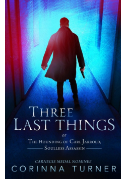 Three Last Things