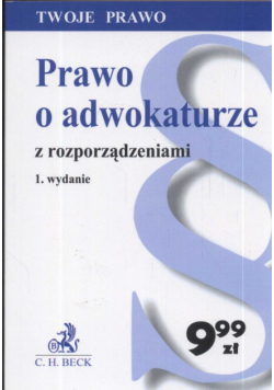 Prawo o adwokaturze z rozporządzeniami