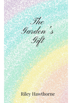 The Garden's Gift
