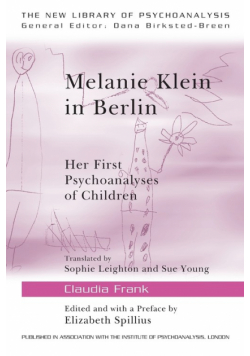 Melanie Klein in Berlin