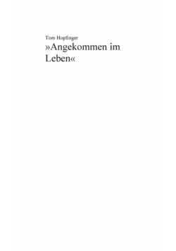 Angekommen im Leben