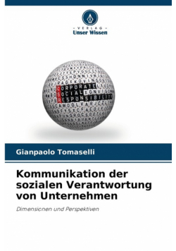 Kommunikation der sozialen Verantwortung von Unternehmen