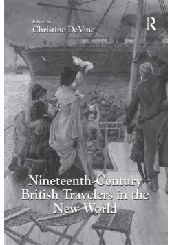 Nineteenth-Century British Travelers in the New World