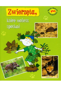 Zwierzęta, które możesz spotkac