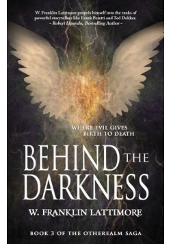 Behind the Darkness