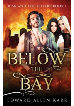 Below the Bay