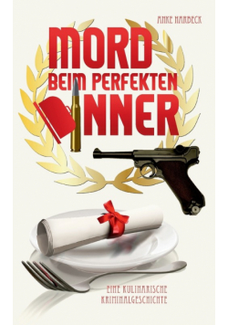 Mord beim perfekten Dinner