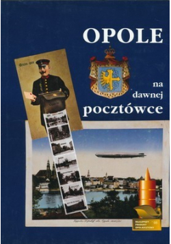 Opole na dawnej pocztówce
