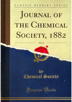 Journal of the Chemical Society 1882 Volume 41 reprint z 1882 r.