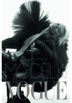 Twarze mody Modelki Vogue