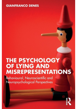 The Psychology of Lying and Misrepresentations