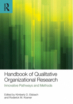 Handbook of Qualitative Organizational Research