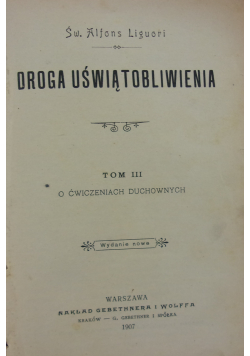 Drogą uświętobliwienia tom III  1907 r