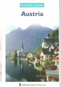 Podróże marzeń Austria