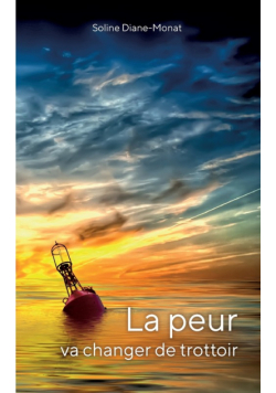 La peur va changer de trottoir