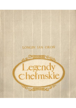 Legendy chełmskie
