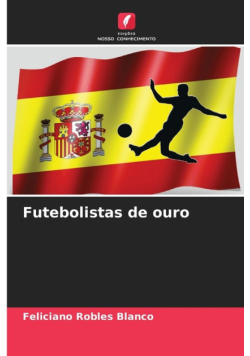 Futebolistas de ouro