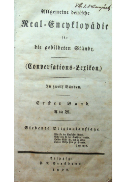 Allgemeine deutsche Real Enzyklopadie fur die gebildeten Stande 1827 r