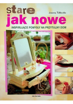 Stare jak nowe