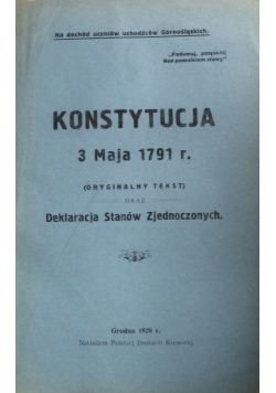 Konstytucja 3 Maja 1791 r oraz Deklaracja Stanów Zjednoczonych 1928 r.