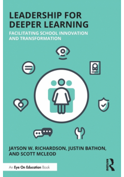 Leadership for Deeper Learning