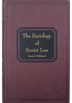The sociology of Soviet Law