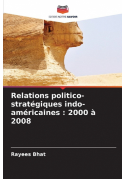 Relations politico-stratégiques indo-américaines