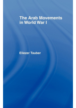 The Arab Movements in World War I
