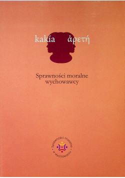 Sprawności moralne wychowawcy
