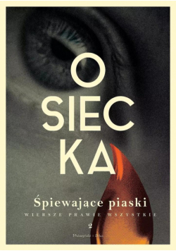 Wiersze prawie wszystkie T.2 Śpiewające piaski DL