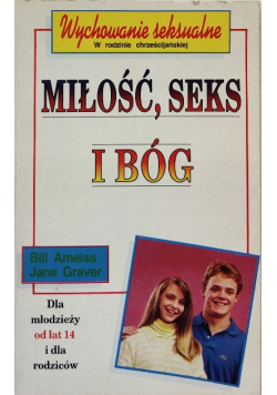 Miłość, seks i Bóg