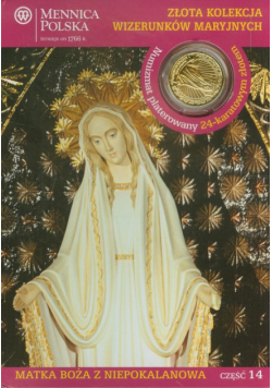 Matka Boża z Niepokalanowa część 14