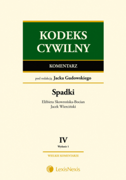 Kodeks cywilny Komentarz Spadki Tom IV