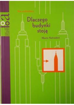 Dlaczego budynki stoją