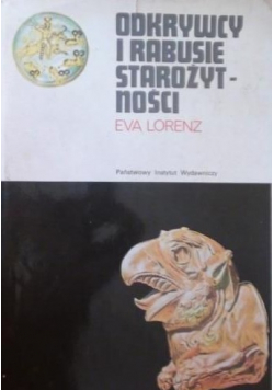 Odkrywcy i rabusie starożytności