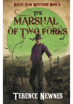 The Marshal of Two Forks
